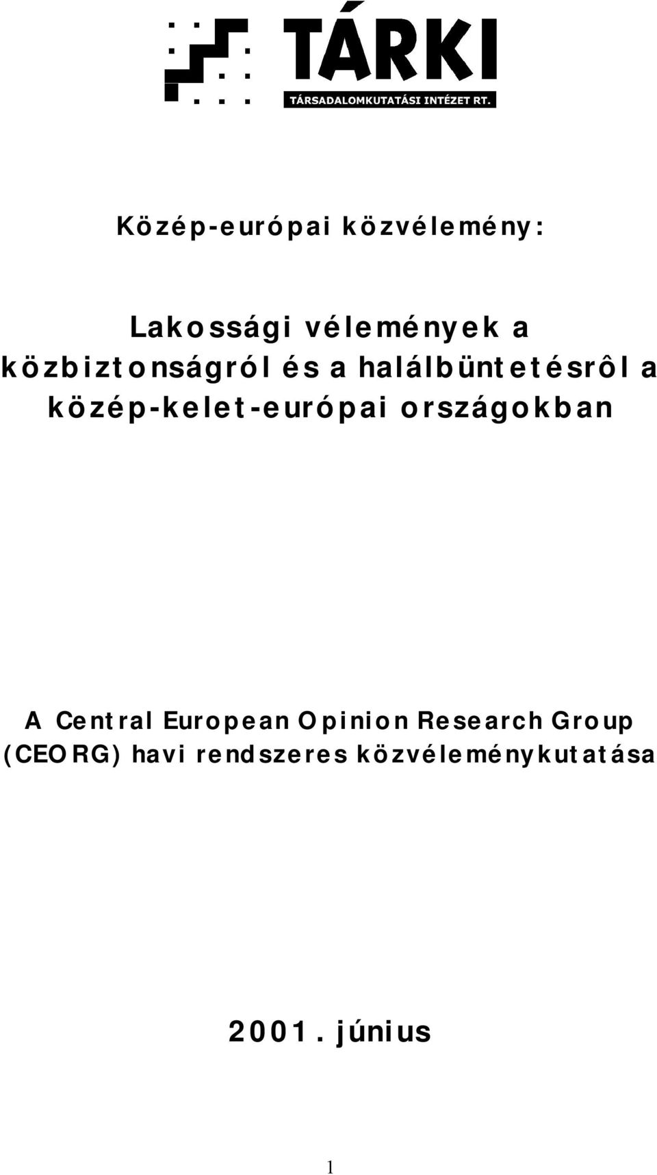 közép-kelet-európai országokban A Central European