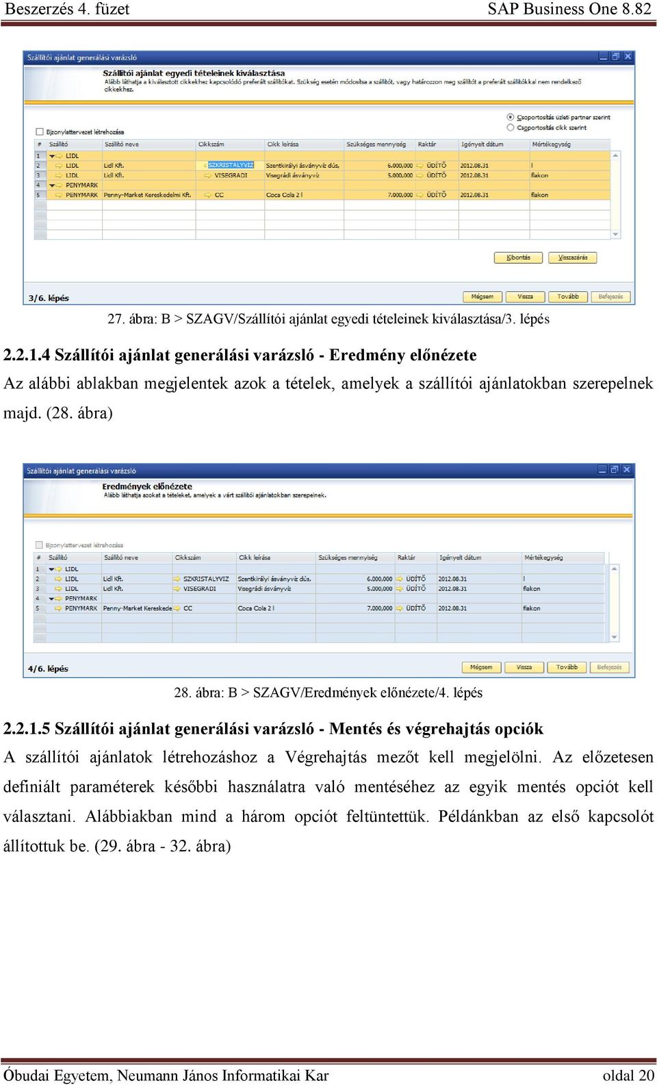 ábra: B > SZAGV/Eredmények előnézete/4. lépés 2.2.1.