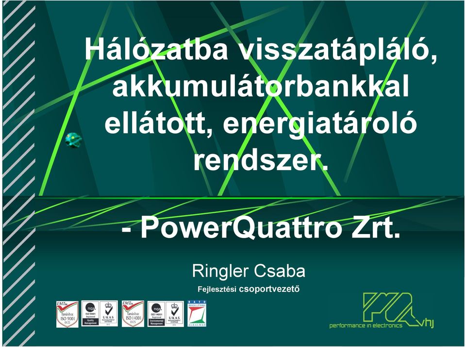 energiatároló rendszer.