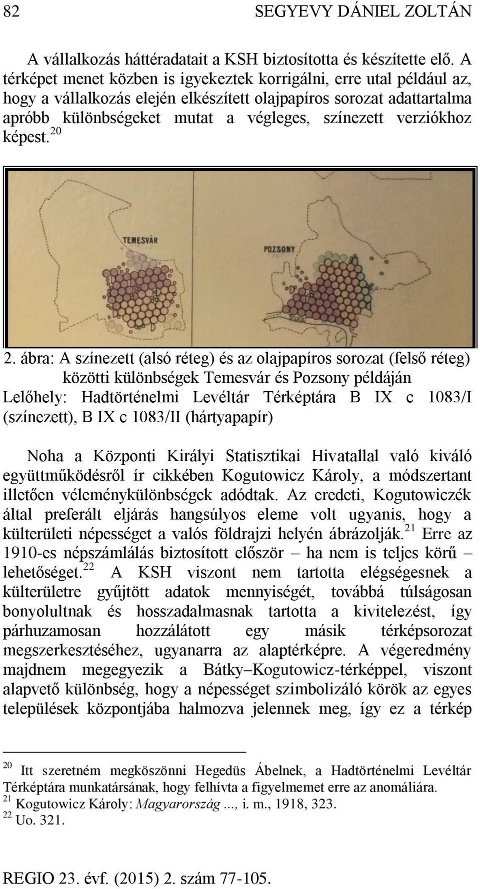 verziókhoz képest. 20 2.