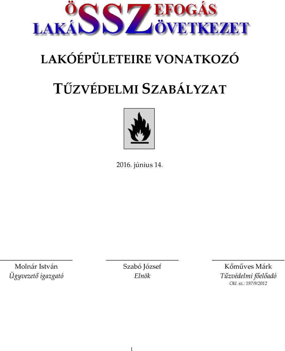 Molnár István Ügyvezető igazgató Szabó