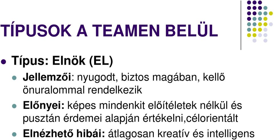 mindenkit előítéletek nélkül és pusztán érdemei alapján
