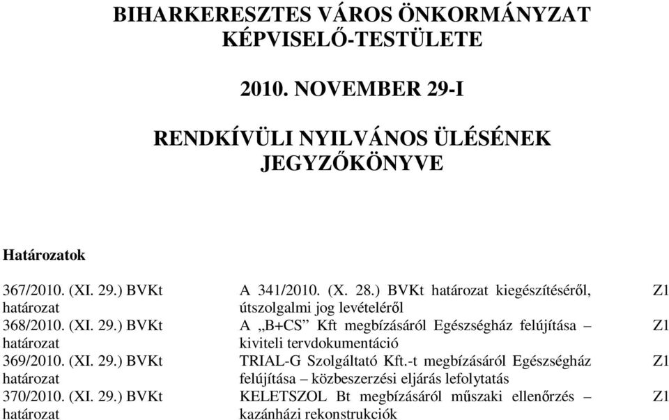 (XI. 29.) BVKt A 341/2010. (X. 28.
