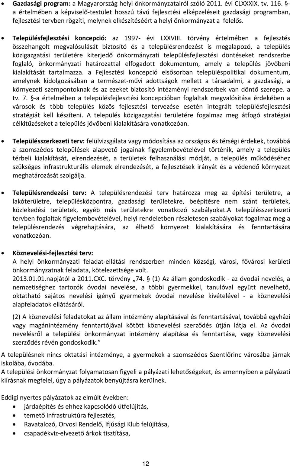 Településfejlesztési koncepció: az 1997 évi LXXVIII.