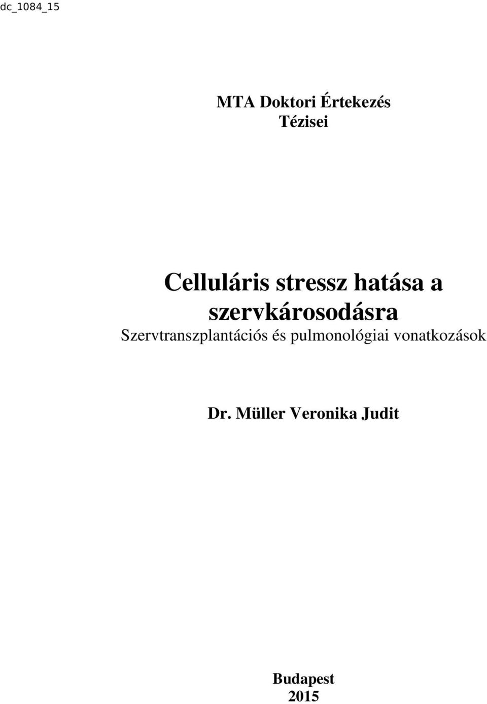 Szervtranszplantációs és pulmonológiai