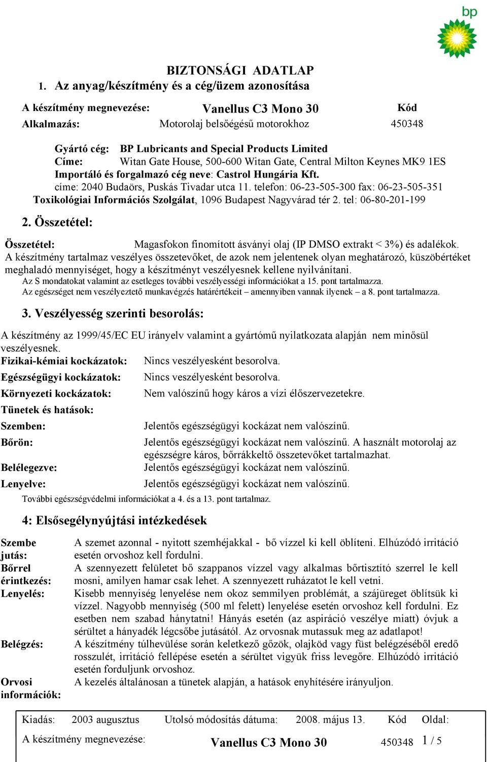 telefon: 06-23-505-300 fax: 06-23-505-351 Toxikológiai Információs Szolgálat, 1096 Budapest Nagyvárad tér 2. tel: 06-80-201-199 2.