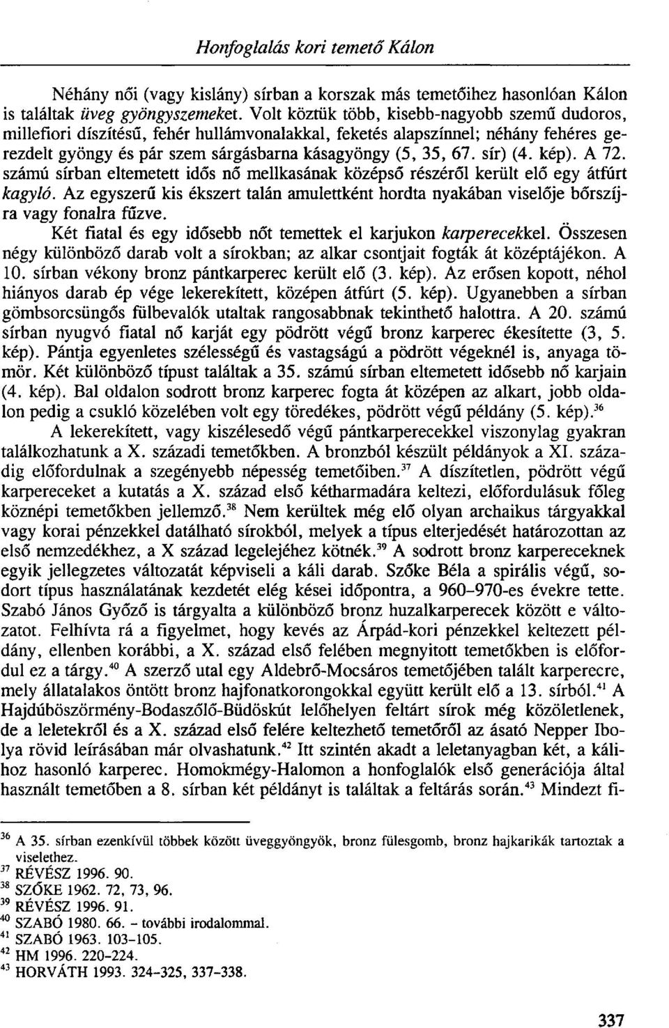 sír) (4. kép). A 72.