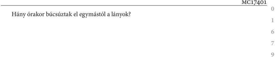 Egy ideig együtt mennek, majd elbúcsúznak egymástól, és kicsit gyorsabban, egyedül folytatják útjukat hazáig.