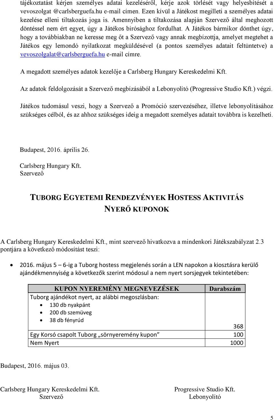 TUBORG EGYETEMI RENDEZVÉNYEK HOSTESS AKTIVITÁS NYERŐ KUPONOK JÁTÉKSZABÁLY -  PDF Ingyenes letöltés