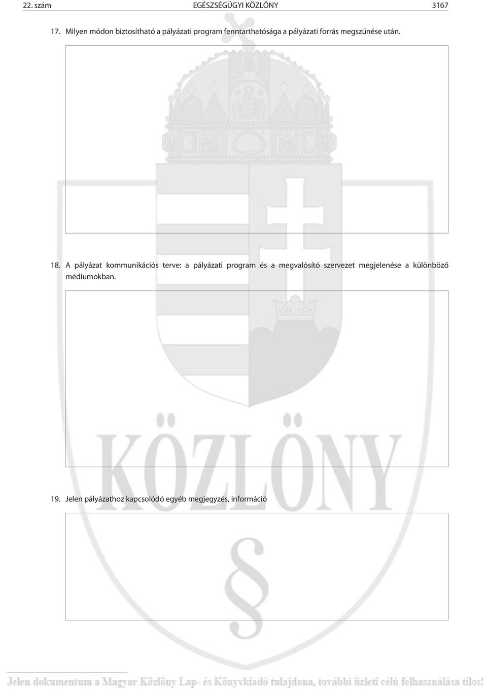 forrás megszûnése után. 18.
