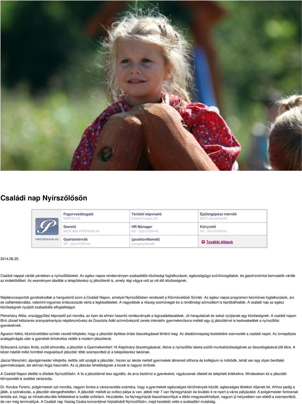 Az egész napos rendezvényen szabadidős közösségi foglalkozások, egészségügyi szűrővizsgálatok, és gasztronómiai bemutatók várták az érdeklődőket.