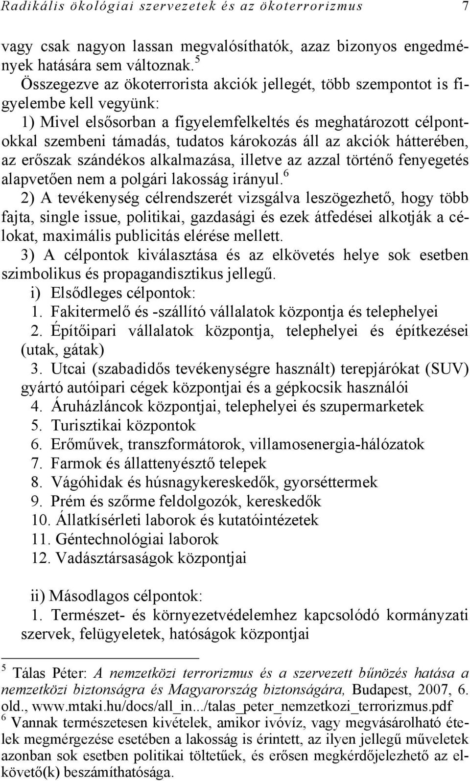 Állatjogi aktivista randevú