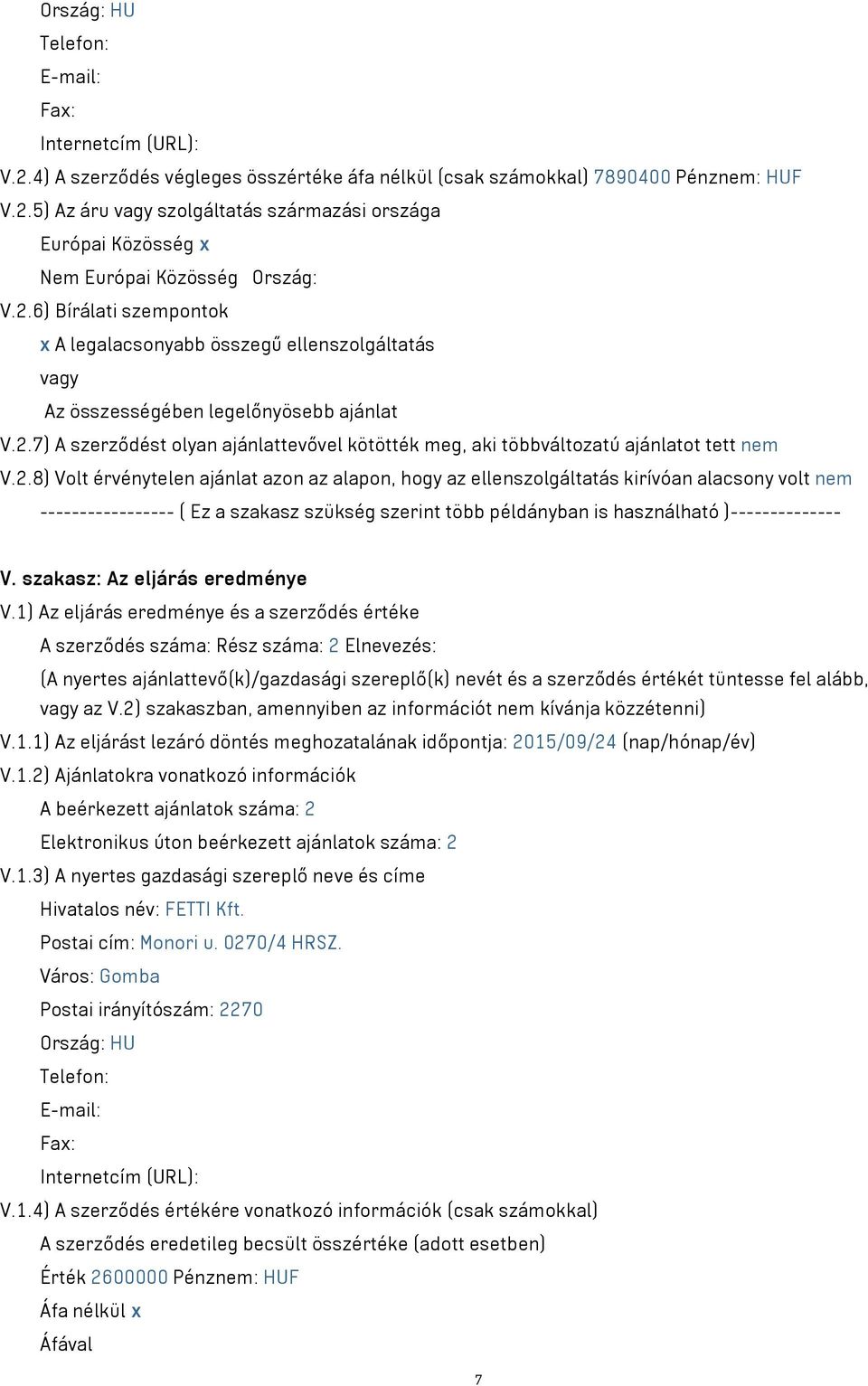 szakasz: Az eljárás eredménye V.