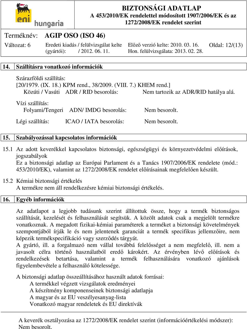 Szabályozással kapcsolatos információk 15.