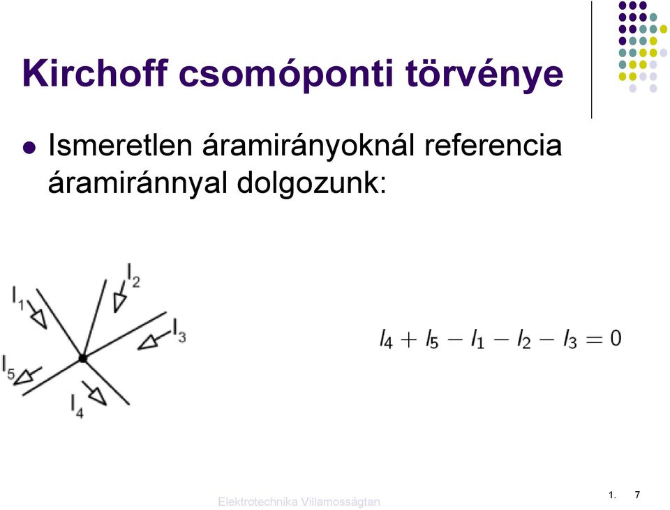 áramirányoknál