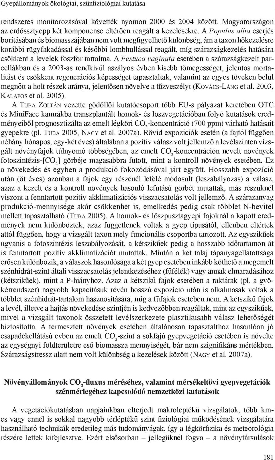 csökkent a levelek foszfor tartalma.