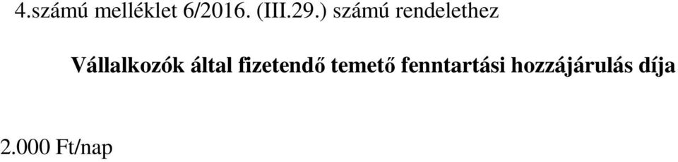 Vállalkozók által fizetendő