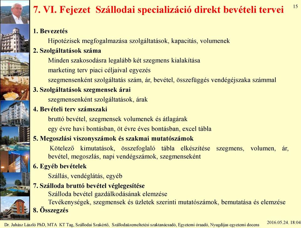 Szolgáltatások szegmensek árai szegmensenként szolgáltatások, árak 4.