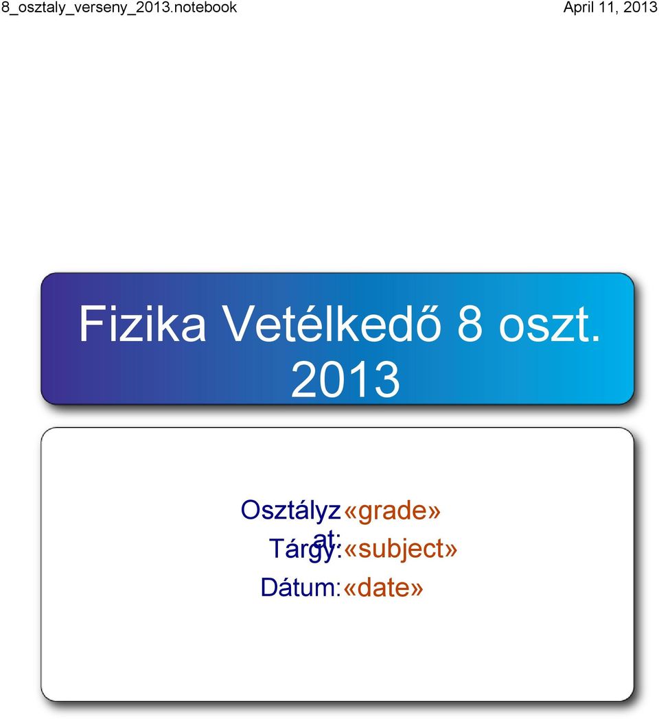 Osztályz«grade»