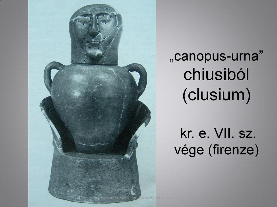 ETRUSZK MŰVÉSZET. i.e. VII-IV század. Sziráki Sz Gábor: Etruszk művészet -  PDF Ingyenes letöltés