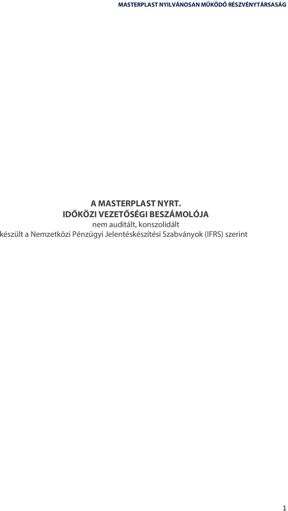 auditált, konszolidált készült a