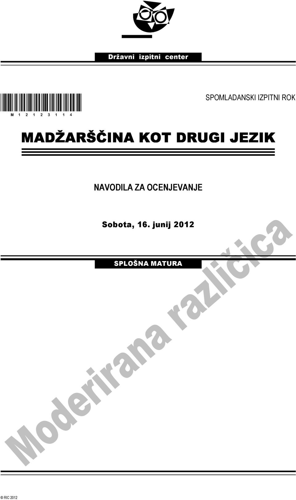 NAVODILA ZA OCENJEVANJE