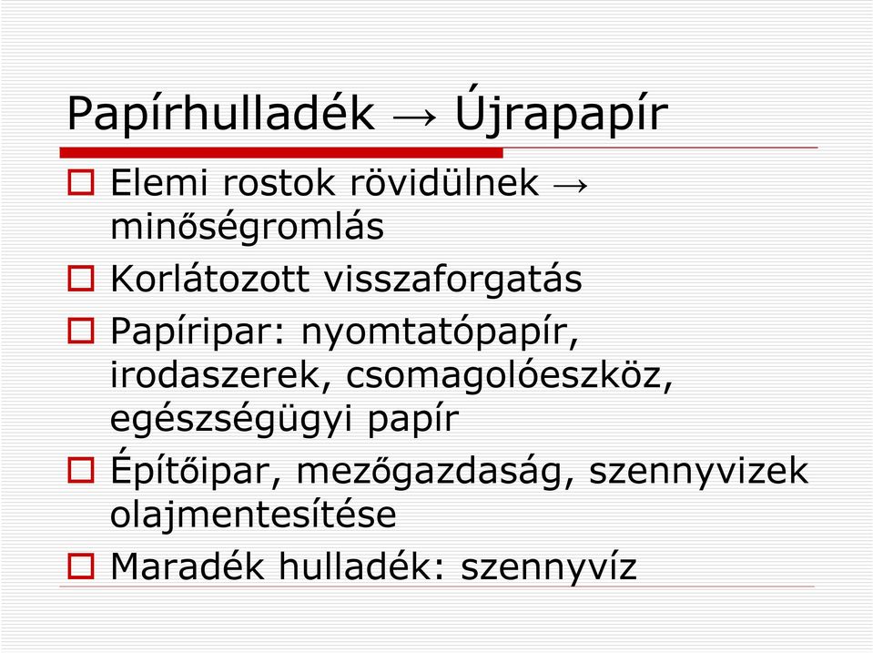 nyomtatópapír, irodaszerek, csomagolóeszköz, egészségügyi