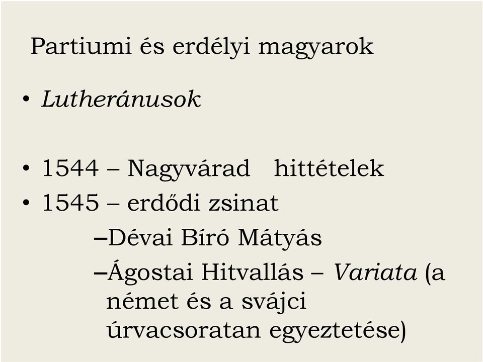 Dévai Bíró Mátyás Ágostai Hitvallás Variata