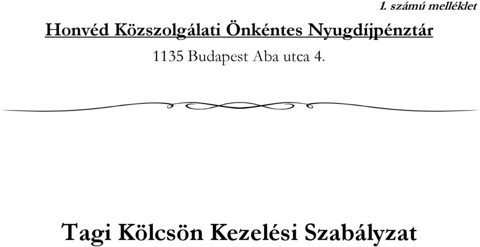 Nyugdíjpénztár 1135 Budapest