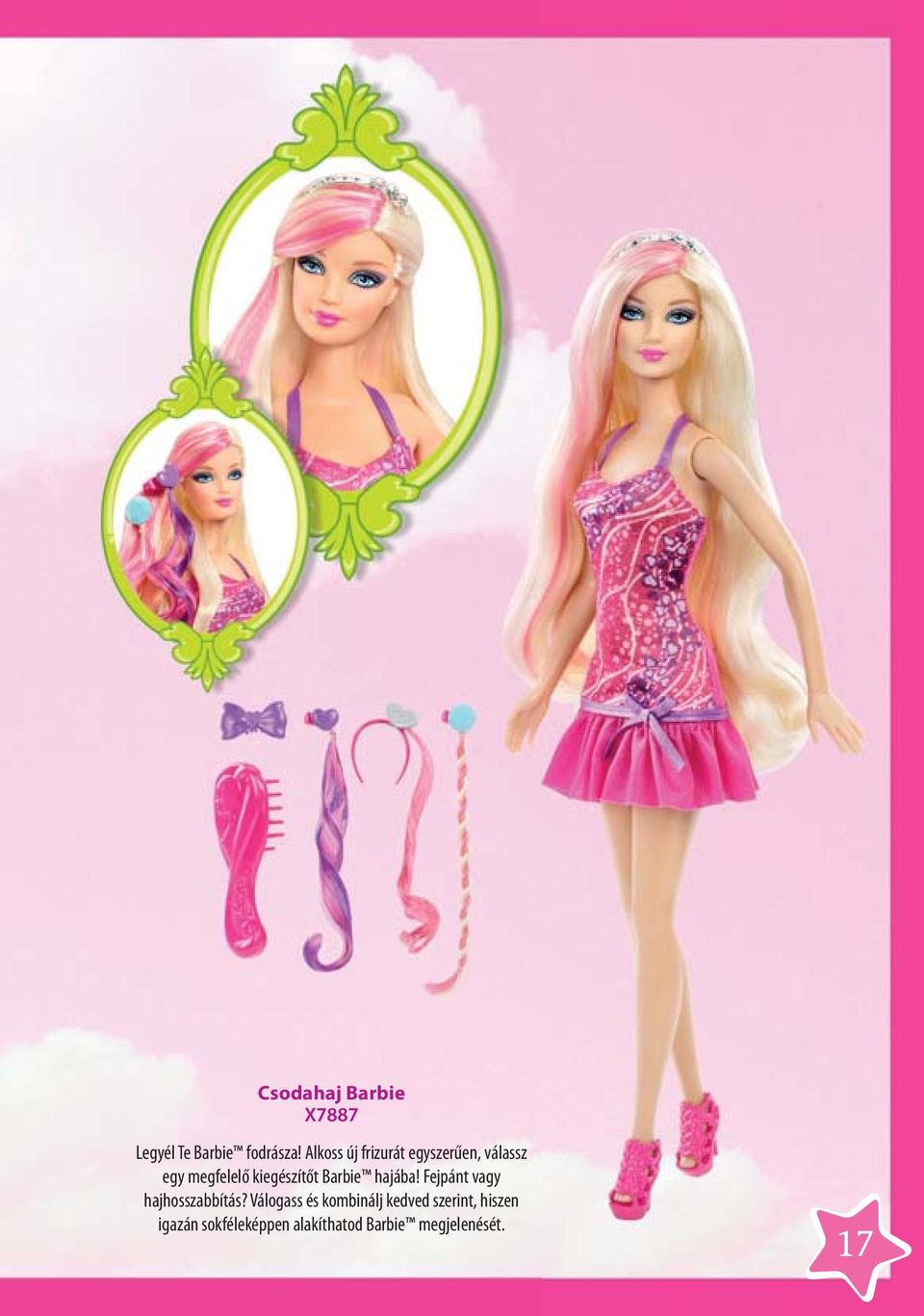 Barbie hajába! Fejpánt vagy hajhosszabbítás?