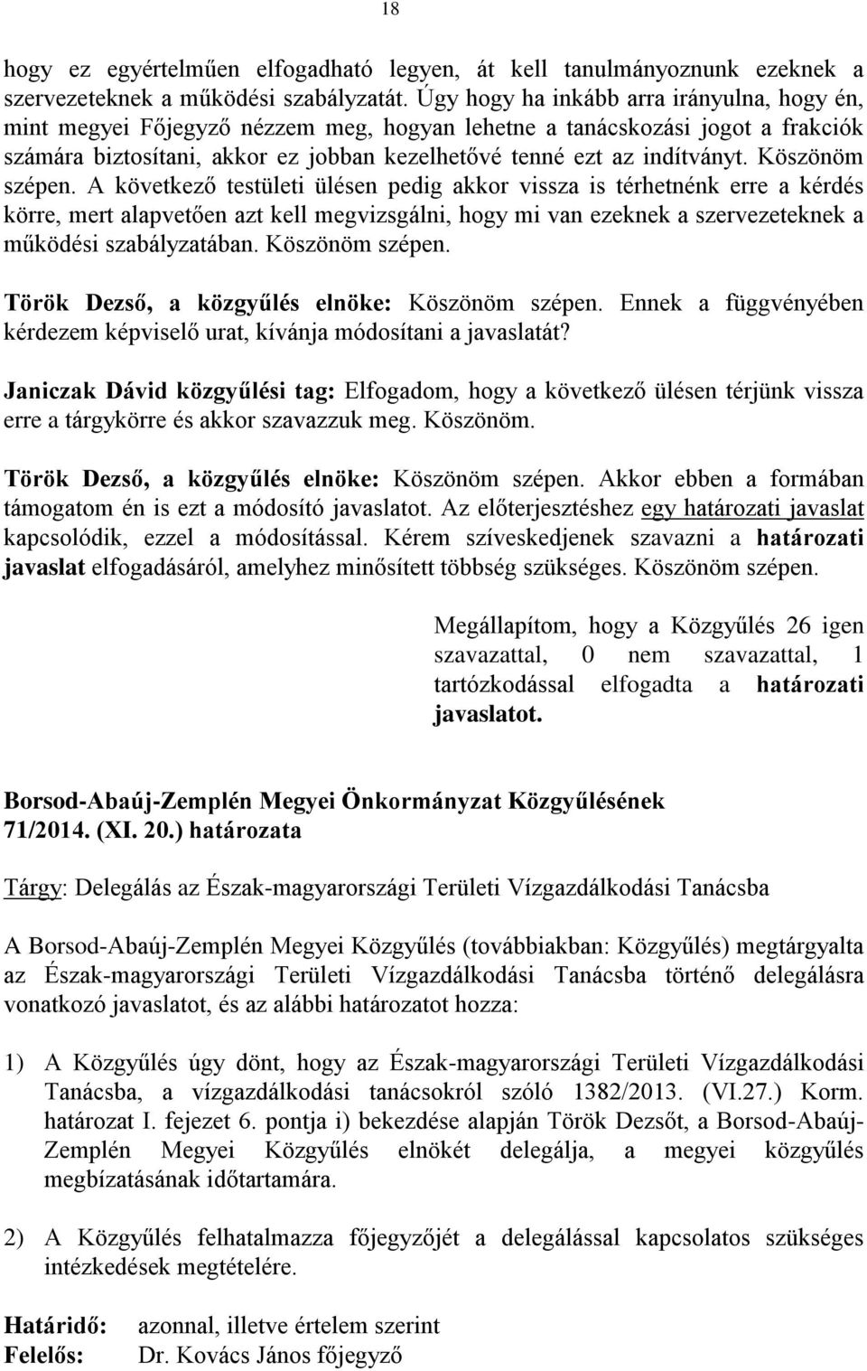 Köszönöm szépen.