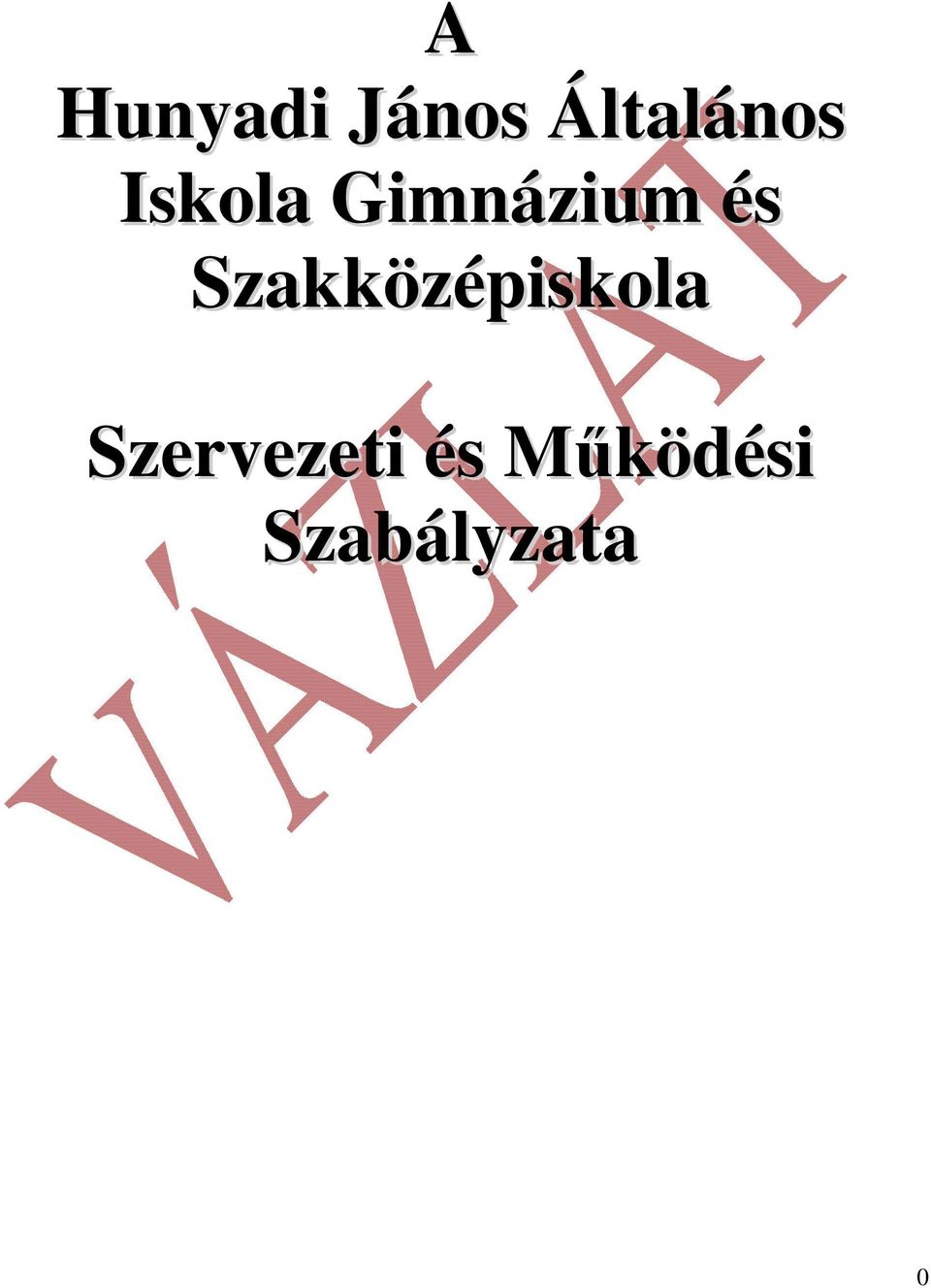 Gimnázium és
