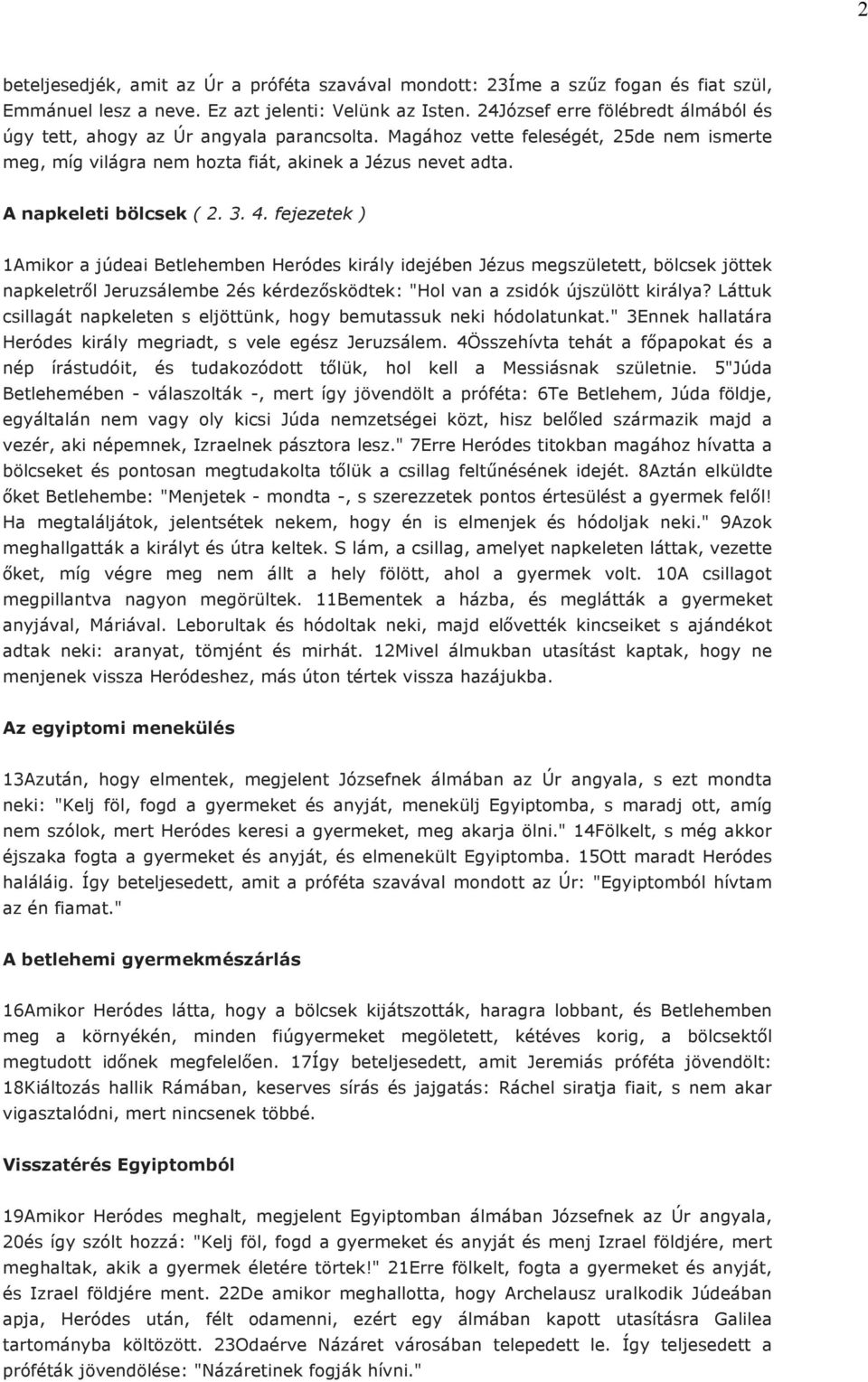 A napkeleti bölcsek ( 2. 3. 4.