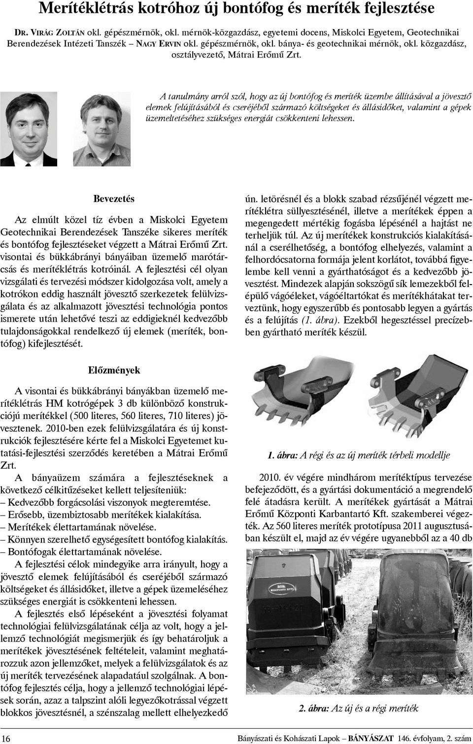 közgazdász, osztályvezetõ, Mátrai Erõmû Zrt.