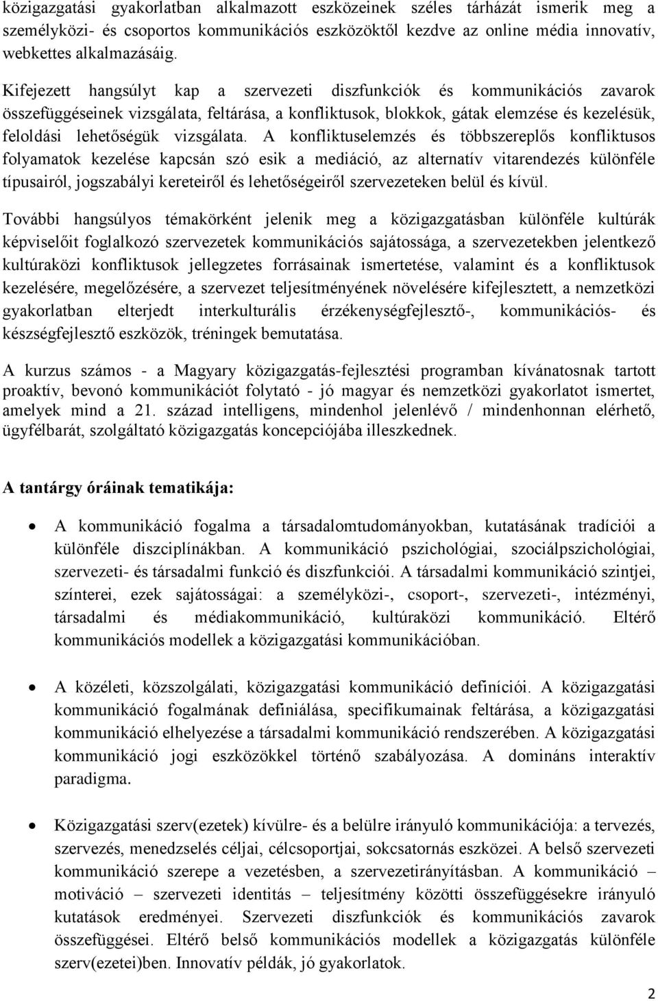 vizsgálata.