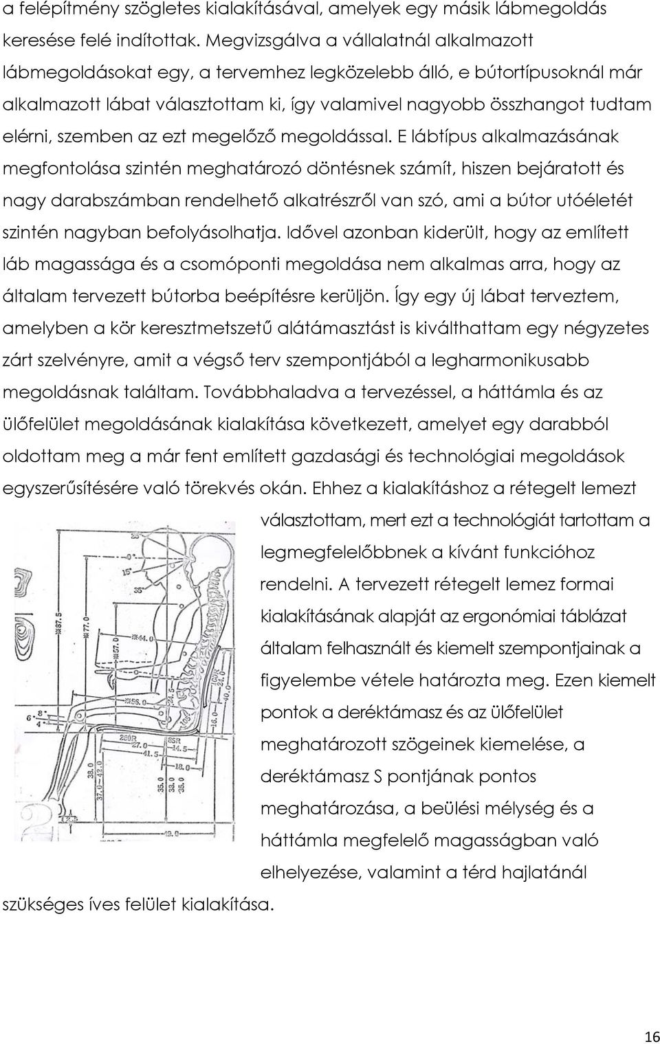 szemben az ezt megelőző megoldással.