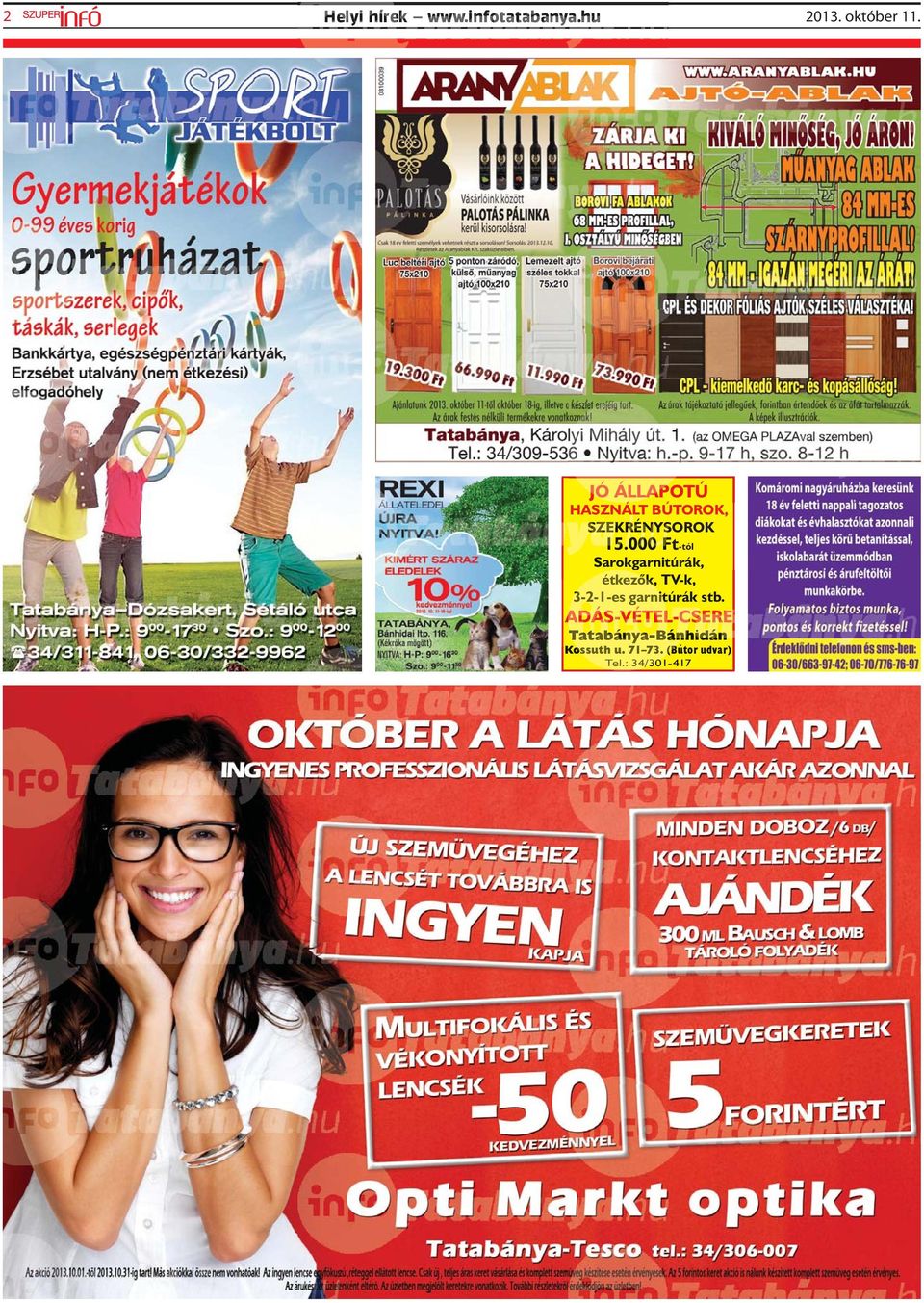 000 0 Ft-tól Sarokgarnitúrák, étkezők, k, TV-k, 3-2-1-es garnitúrák