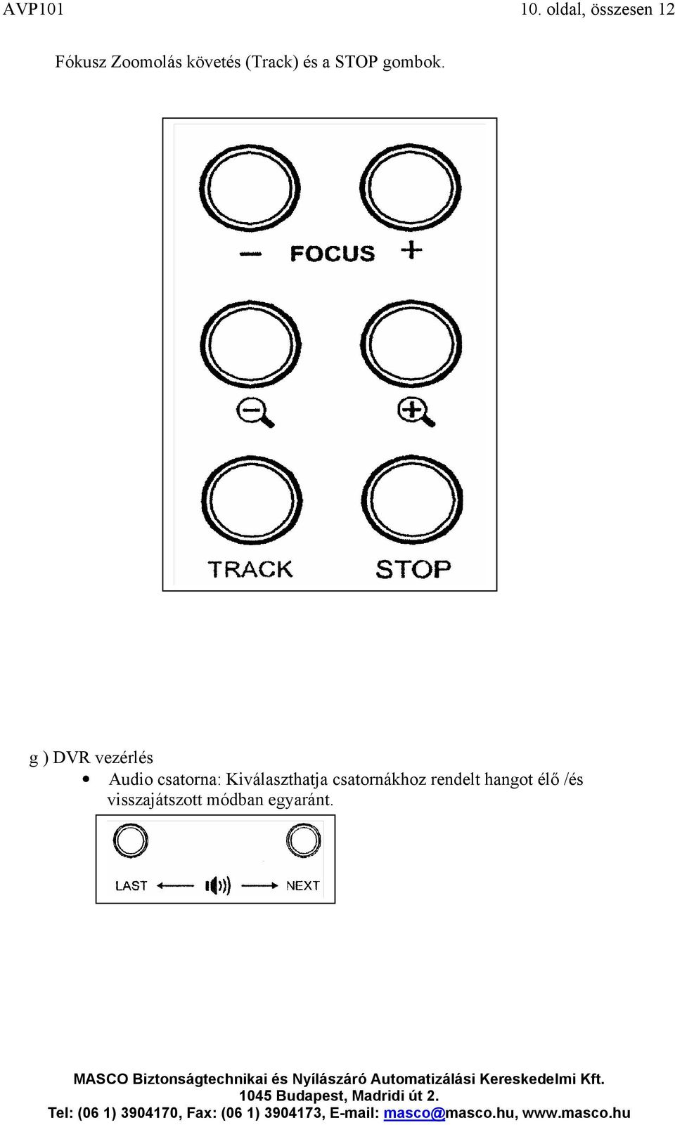 (Track) és a STOP gombok.