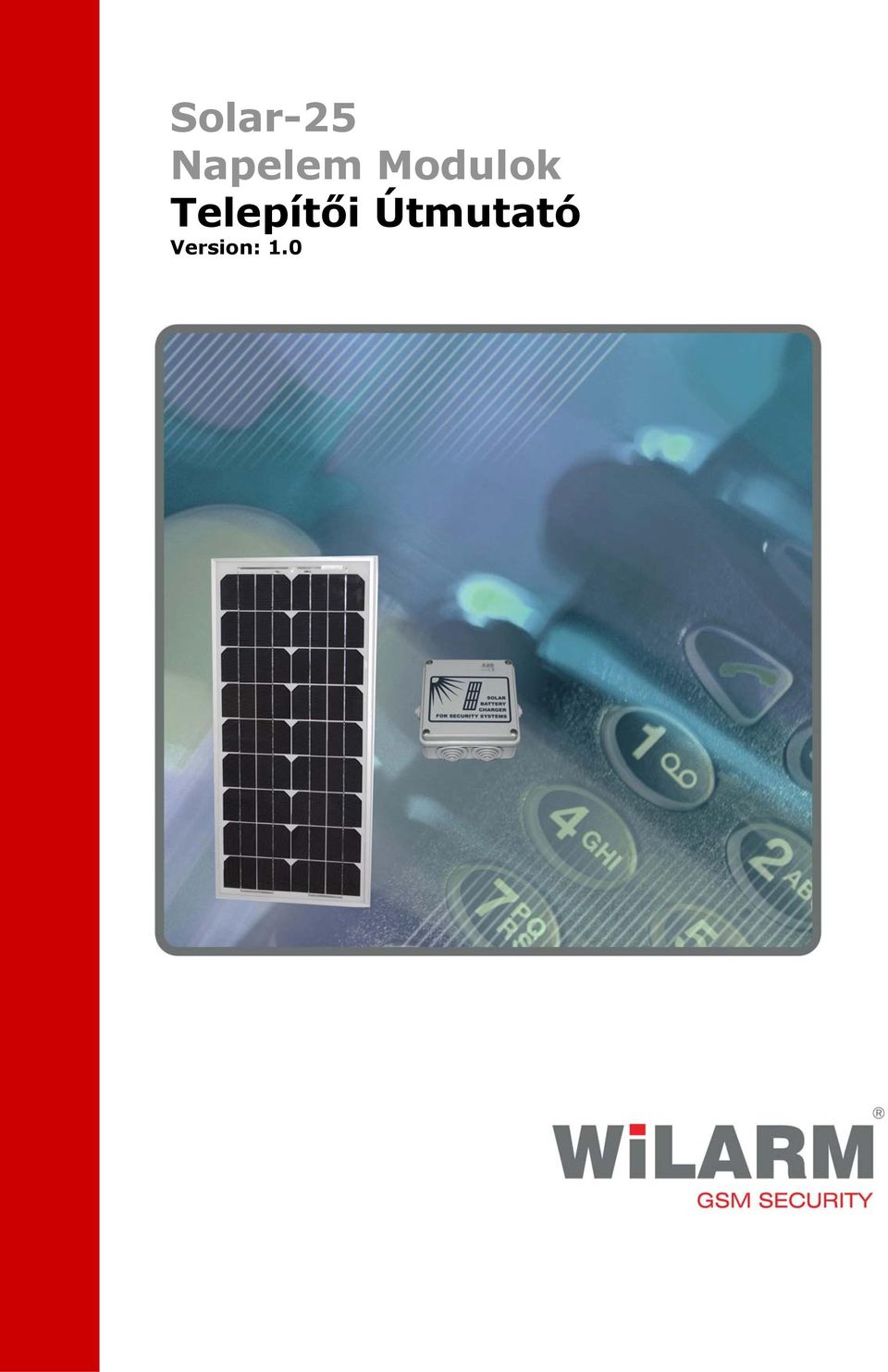 Solar-25 Napelem Modulok Telepítői Útmutató Version: PDF Free Download