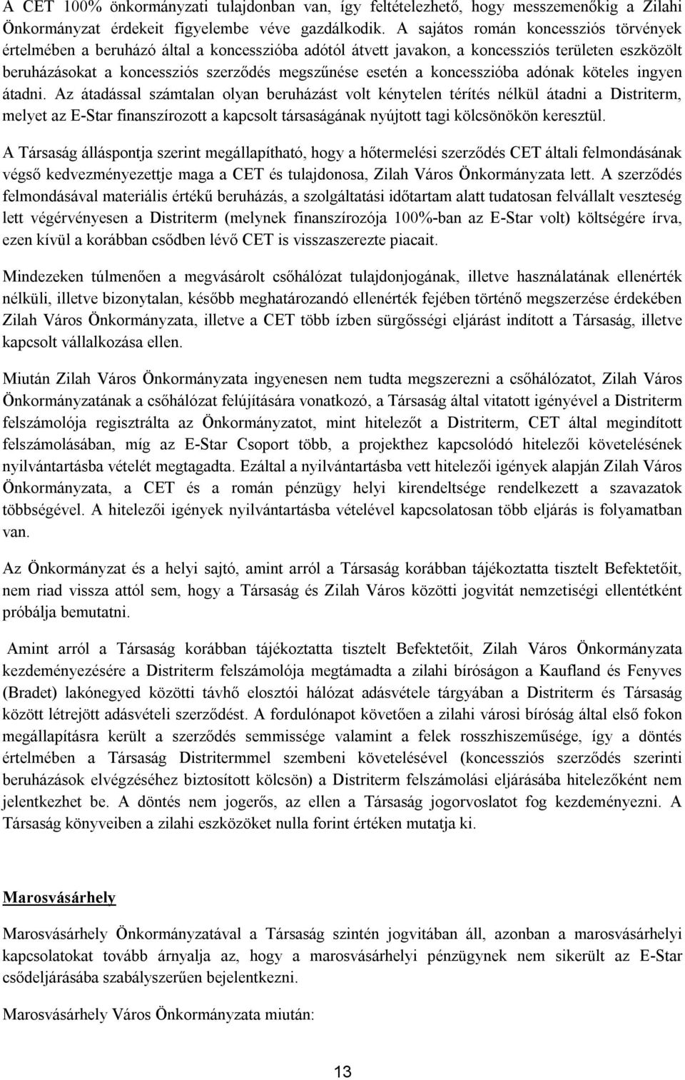 koncesszióba adónak köteles ingyen átadni.