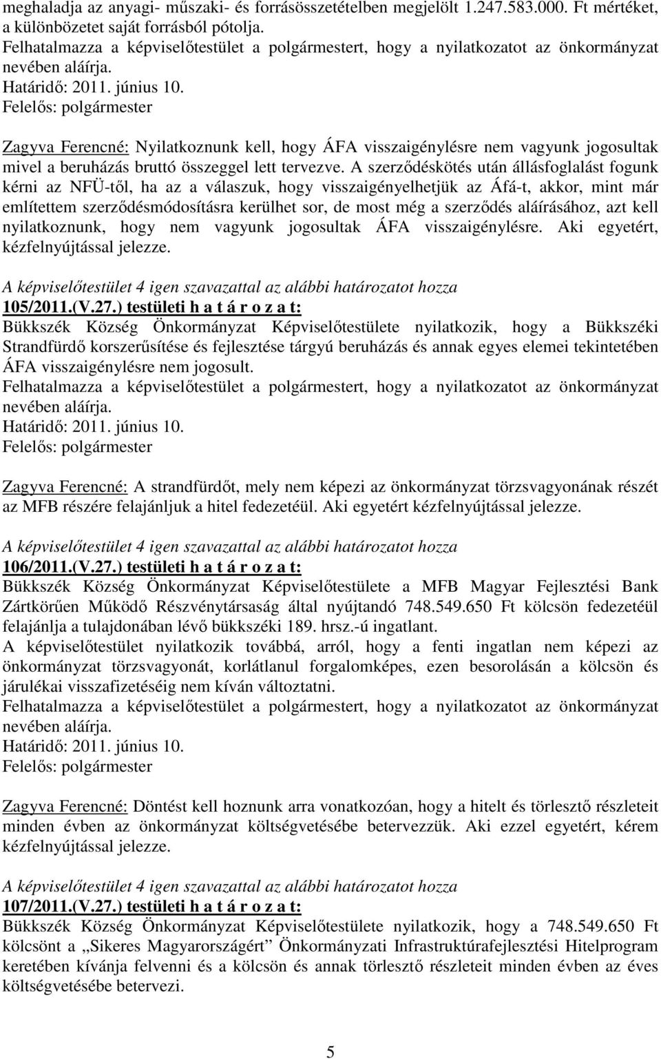 összeggel lett tervezve.