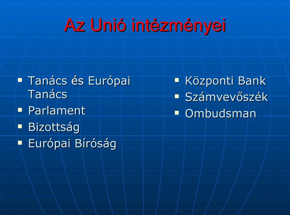 Bizottság Európai Bíróság
