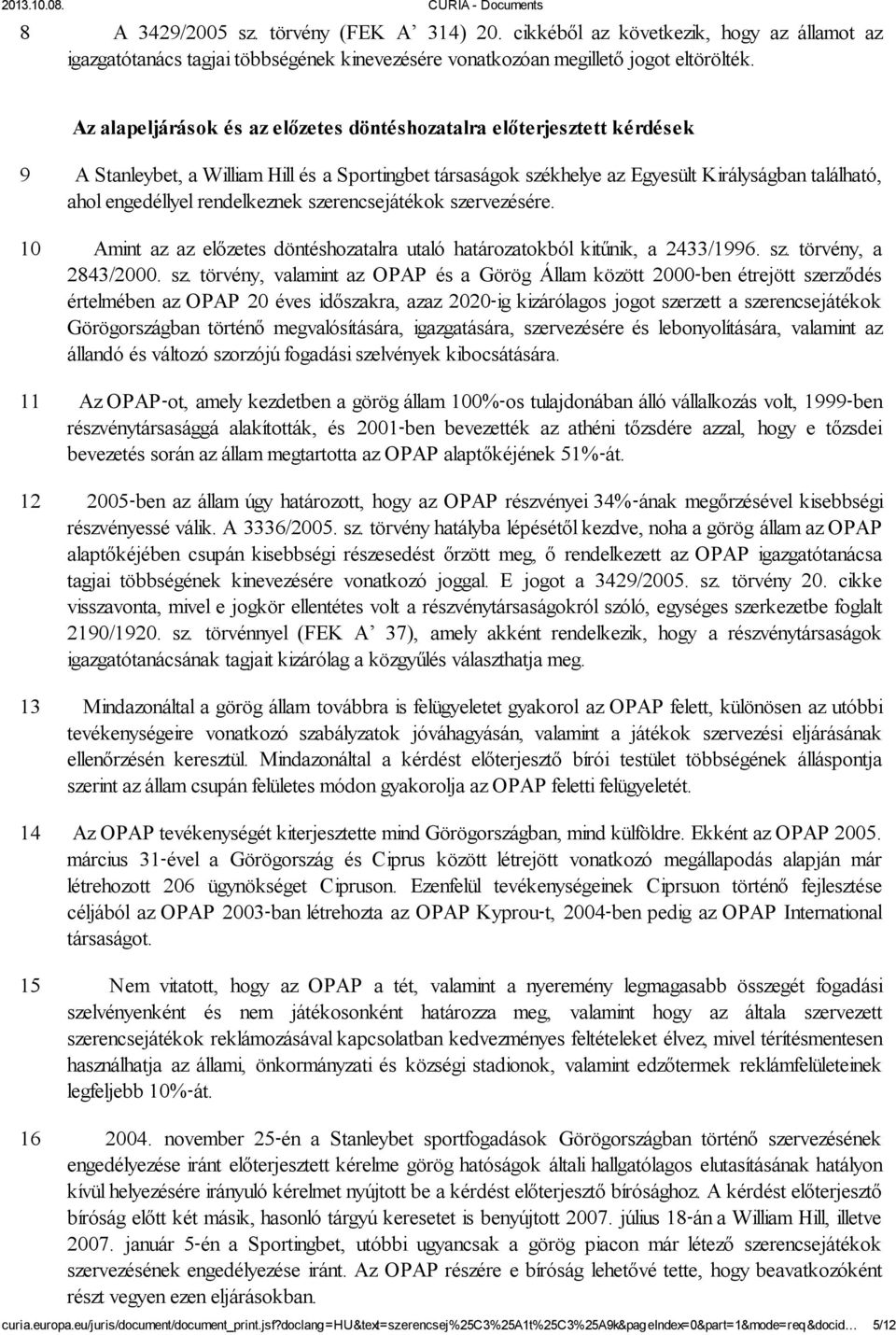 rendelkeznek sze