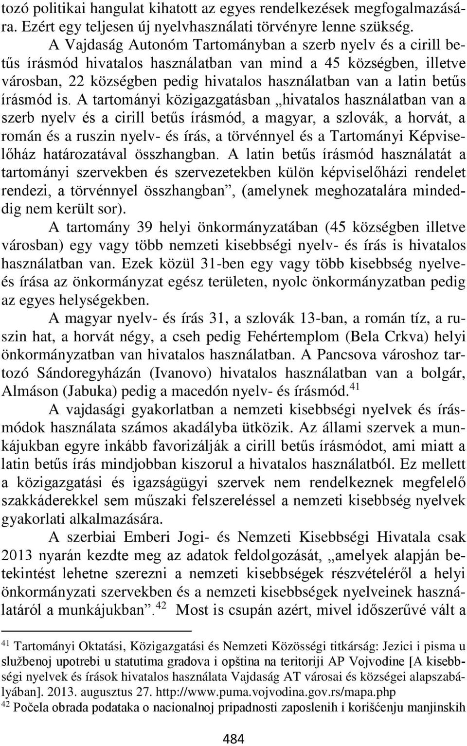 írásmód is.
