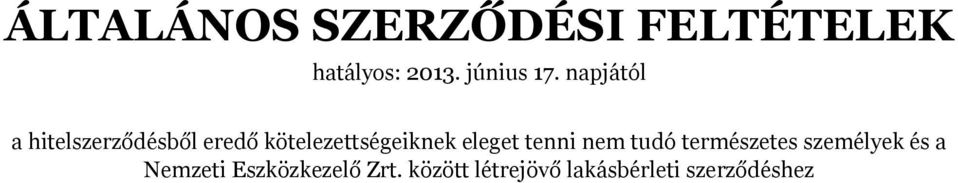 eleget tenni nem tudó természetes személyek és a Nemzeti