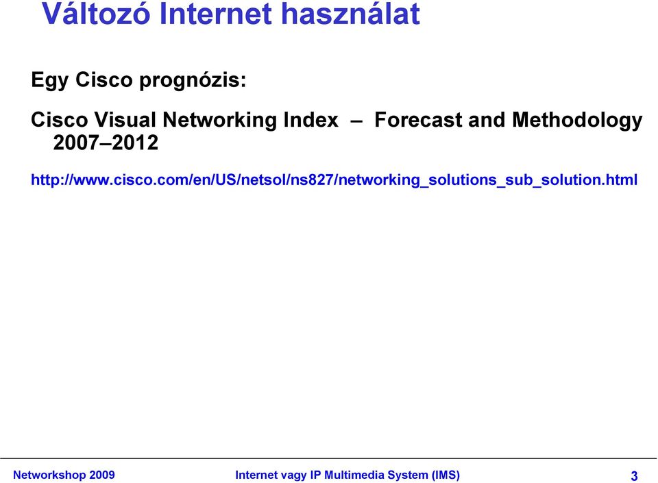 cisco.com/en/us/netsol/ns827/networking_solutions_sub_solution.