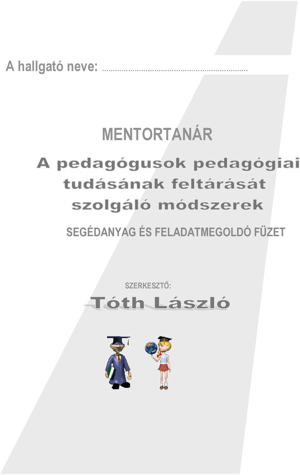 SEGÉDANYAG ÉS