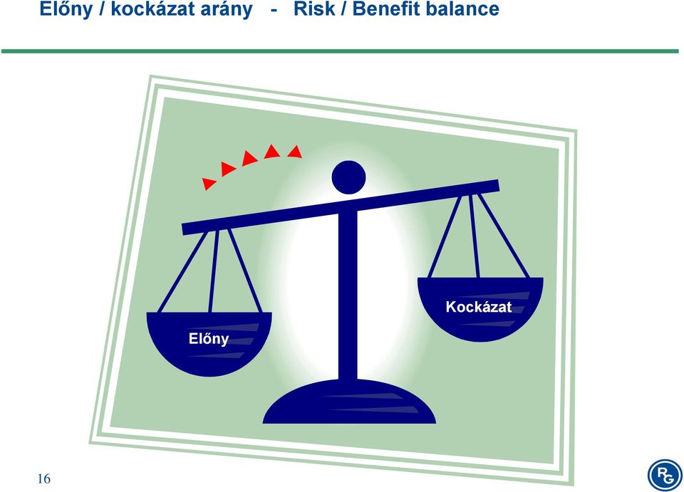 Benefit balance