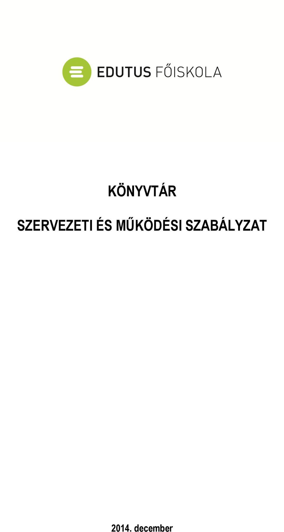 MŰKÖDÉSI