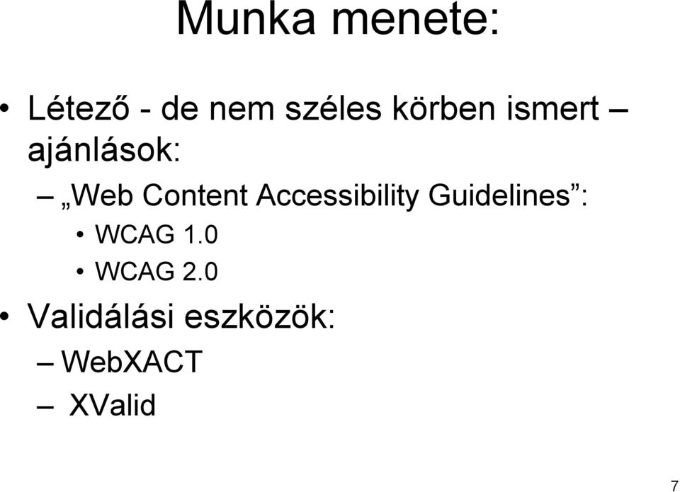Accessibility Guidelines : WCAG 1.